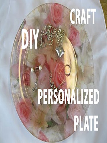 5 Easy Steps to Create a Personalized DIY Serving Plate: A Fun and Beautiful Project