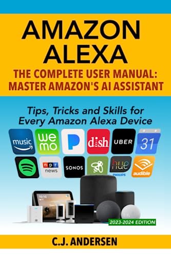 Amazon Alexa User Manual: Tips & Tricks for Every Device