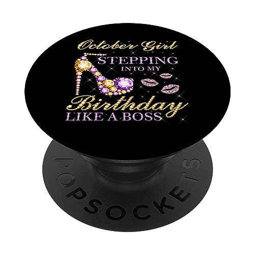 October Girl Birthday PopSockets: A Boss-Like Review and Worth It Purchase