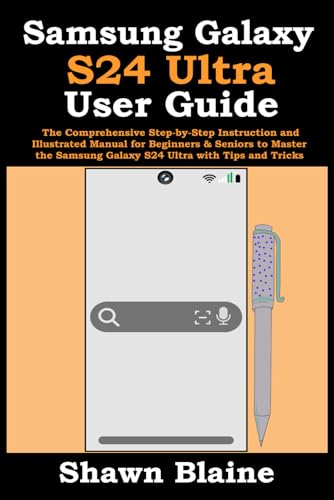 samsung-galaxy-s24-ultra-the-ultimate-guide