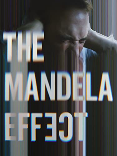 The Mandela Effect: Exploring the Phenomenon and Debunking Myths